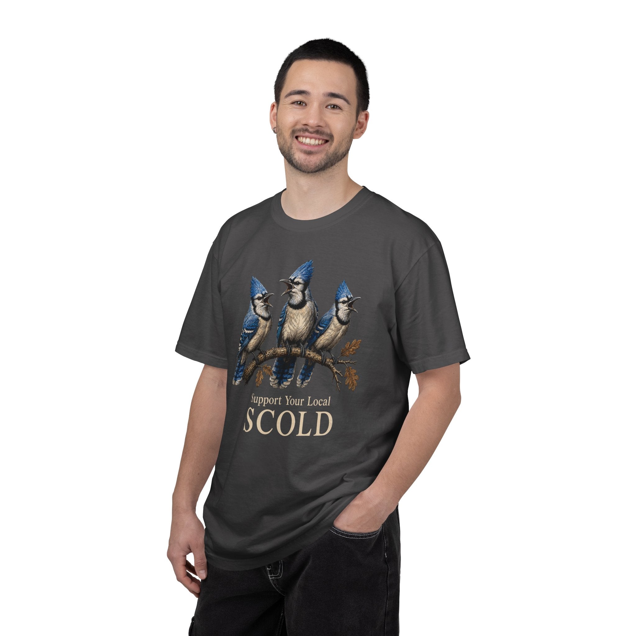Blue Jay, Support Your Local Scold T-Shirt