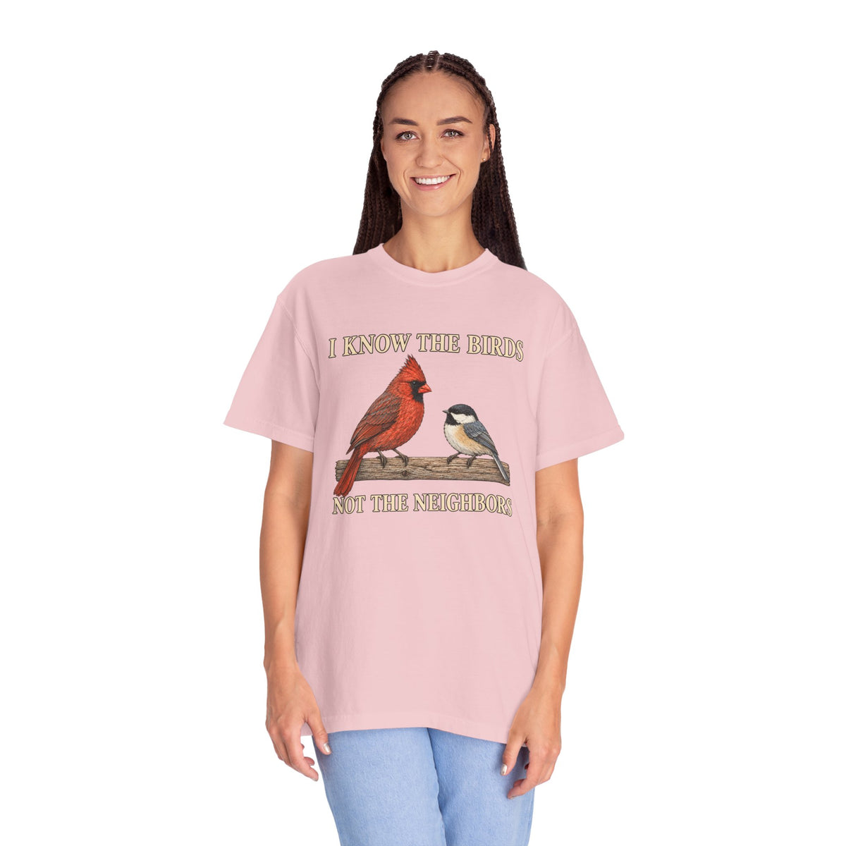 Northern Cardinal & Black-Capped Chickadee, I Know the Birds Not the Neighbors T-Shirt