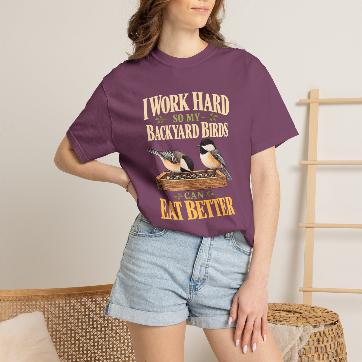 Chickadees, I Work Hard T-shirt