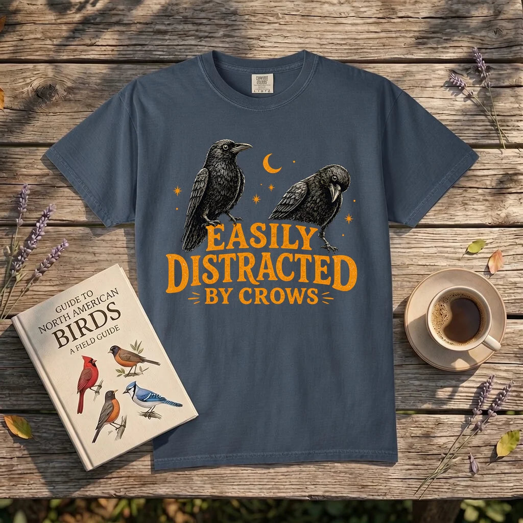 Easily Distracted By Crows