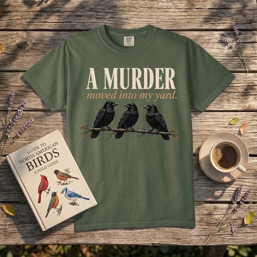 A Murder Moved Into My Yard