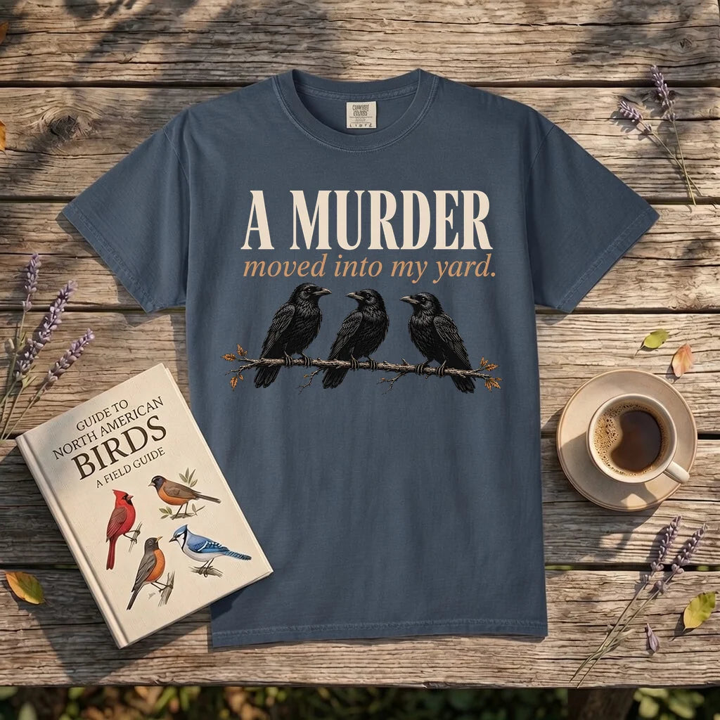 A Murder Moved Into My Yard