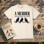 A Murder Moved Into My Yard