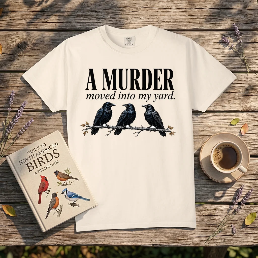 A Murder Moved Into My Yard