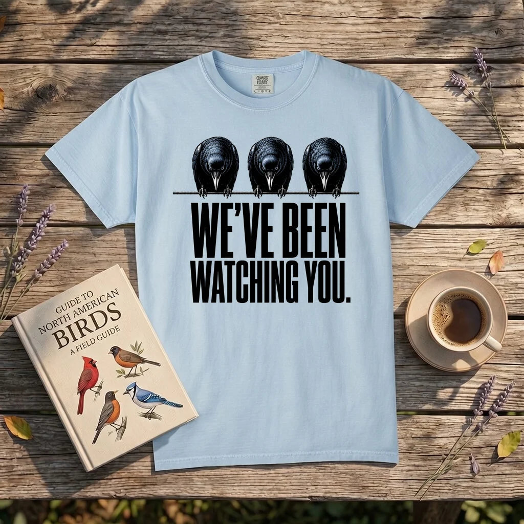 We’ve Been Watching You