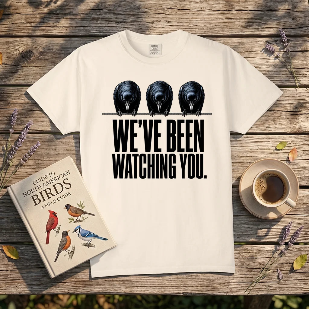 We’ve Been Watching You
